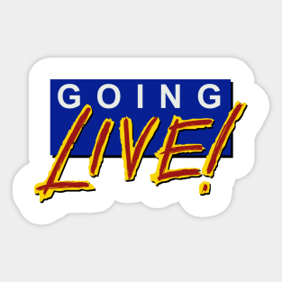 Retro Going Live Sticker